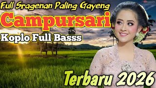 FULL CAMPURSARI SRAGENAN 1 JAM NON-ASTOP ALBUM TERBAIK 2026