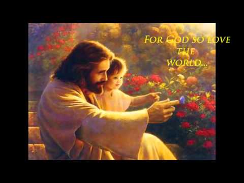 tell the world of his love youtube