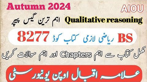 AIOU guess paper |  Code 8277 mathematics | qualitative reasoning | Autumn 2024 | BS program 8277