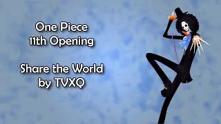 Video thumbnail of "One Piece OP 11 - Share the World Lyrics"