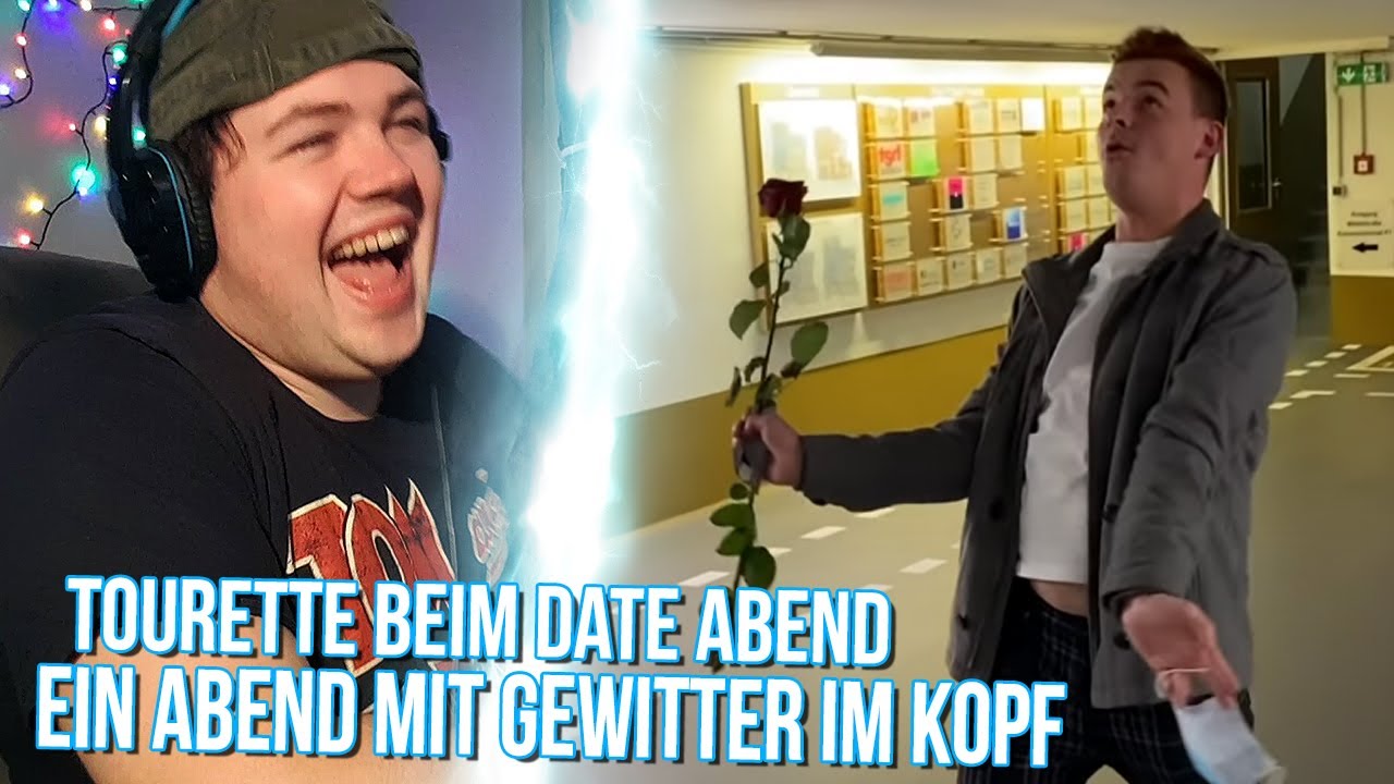 Tourette beim Date Abend! Ein Abend mit Gewitter im Kopf | REAKTION