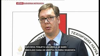 Vučić na Kosovu: Pustite nas da ne koristimo oružje