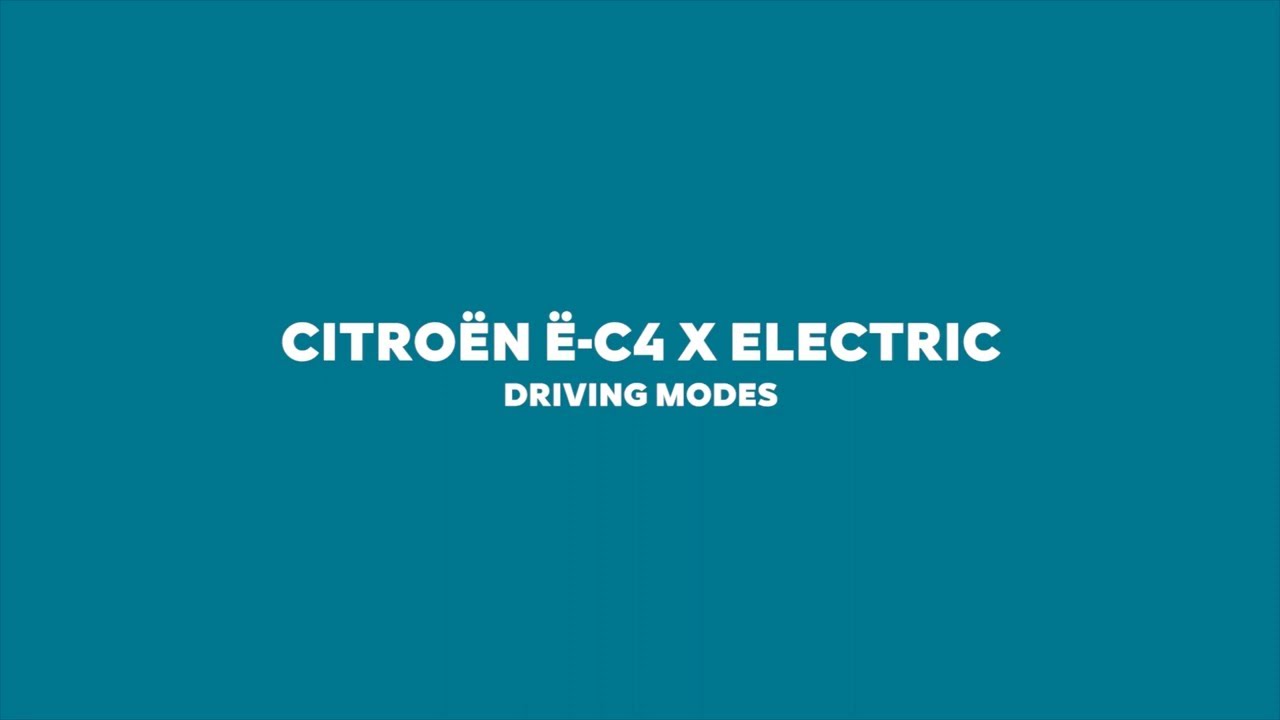 New Citroën ë-C4 X Electric - Driving Modes - YouTube