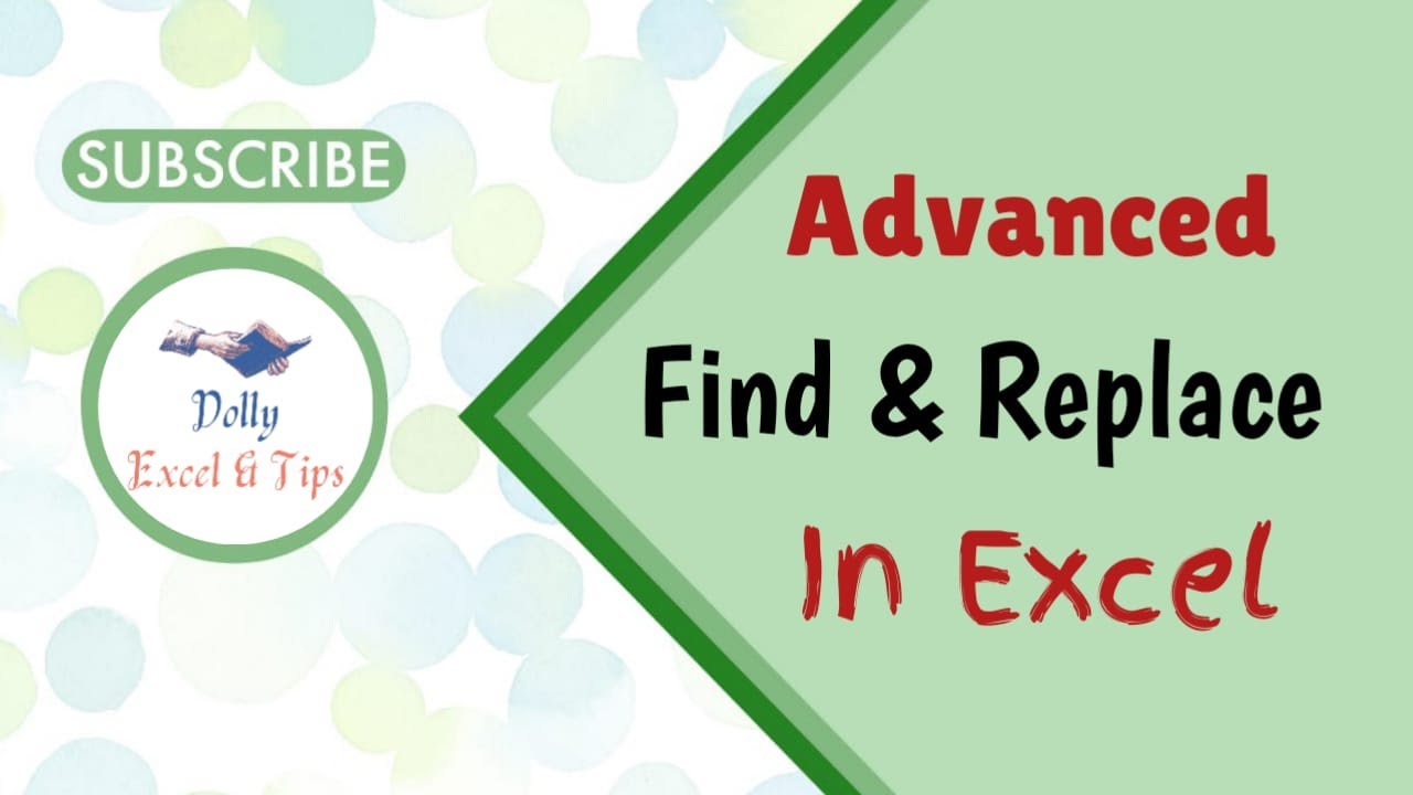 Find and Replace Function in Excel | Advance Features of Find and ...