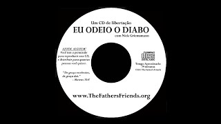 I HATE THE DEVIL - Deliverance CD (Portuguese)