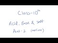 Neutralization reaction, metal oxide and non metal oxide with acid | Part 2 | Class 10th 