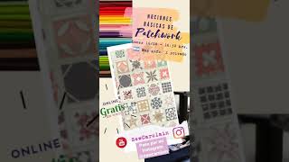 clase en vivo nociones básicas de patchwork