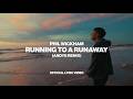 Phil Wickham Running To A Runaway AndyG Remix Clip Officiel Avec Paroles mp3
