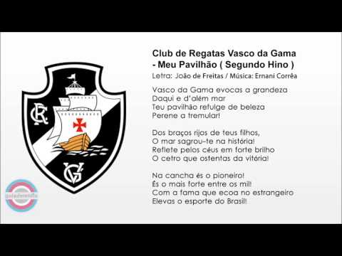 Segundo Hino do Vasco da Gama  | MEU PAVILHÃO [ com letra ]