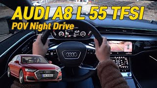 AUDI A8L 55 TFSI Quattro POV Night Drive (아우디 A8L 55 TFSI 콰트로 1인칭 야간 주행)