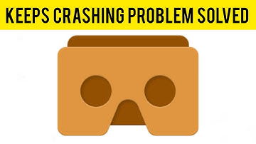 How To Solve Cardboard App Keeps Crashing Problem|| Rsha26 Solutions
