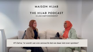 #7 Zahra over haar hijab journey en de taboes omtrent de hijab.