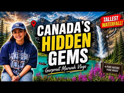 Hidden Gems of Canada 🍁 | Most Beautiful Lake 😍 & Tallest Waterfall 🌊 | Gurpreet Marwah