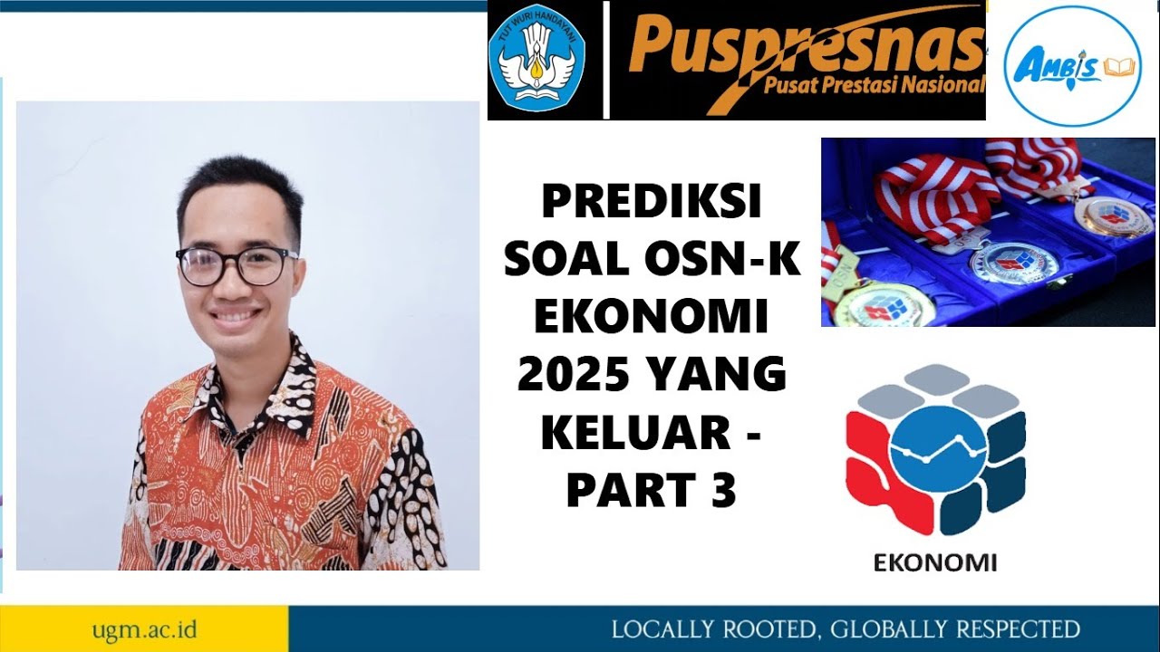 PREDIKSI SOAL OSN-K EKONOMI 2025 YANG KELUAR - PART 3 (No.11-15)