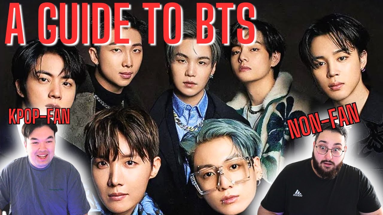 Non Kpop Fan A Guide to BTS Members: The Bangtan 7 REACTION