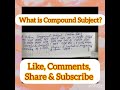 What is Compound Subject?