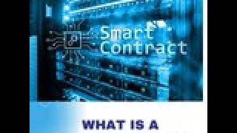 Explaining smart contract for  beginner
