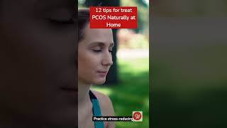 12 Tips for Treating PCOS Naturally at home pcod pcos health healthfacts