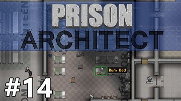 Prison Architect - Beefing up Security - PART #14