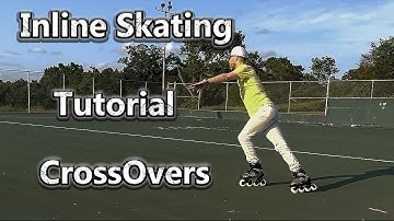 PERFECT CROSSOVERS - Inline Skating Tutorial