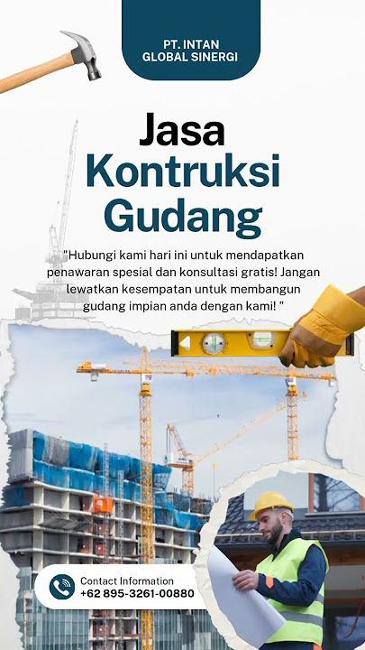 📞 Hubungi nomor WA :  62 895-3261-00880#JasaKonstruksiGudang #PTIntanGlobalSinergi
