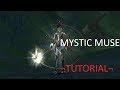 Mystic Muse 2017 - TUTORIAL (Dyes, Skills, Subclasses, Buffs)