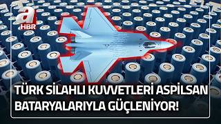 KAAN, HÜRJET VE GÖKBEY'in kalbi ona emanet! TSK ASPİLSAN bataryalarıyla güçleniyor | A Haber