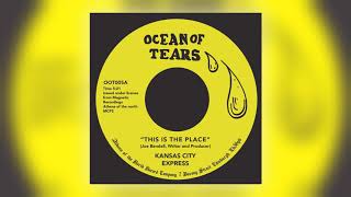 Kansas City Express - This Is the Place [Audio] (1 of 2) chords