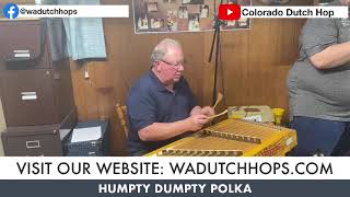 Humpty Dumpty Polka - Wayne Appelhans &amp; The Dutch Hops