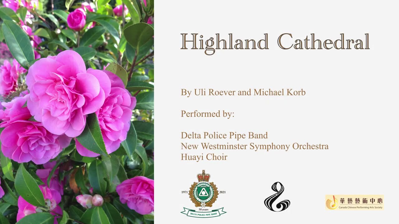 Delta Police Pipe Band   Highland Cathedral