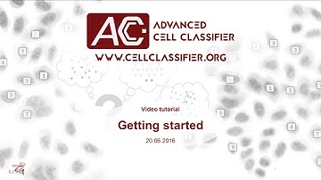Advanced Cell Classifier: Getting started