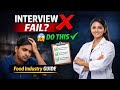 Food Industry Interview for Freshers | Food Technology Questions, Mistakes & Salary Tips