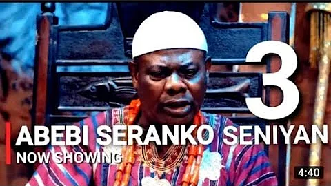 Abebi Seranko Seniyan Part 3 latest Yoruba movie 2022 Drama Starring Peju Ogunmola,Yinka Quadri,Bank