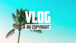 LiQWYD - We Got Something (Vlog No Copyright Music)