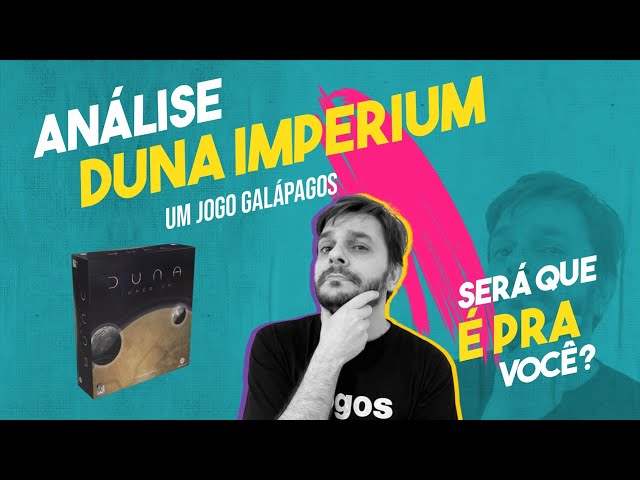Fala Primo! Premiere Galápagos Duna Imperium - Novidades - Compara Jogos