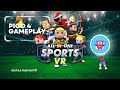 All in one sports vr  is the best sports activity game  jackle gamesvr  pico 4 vr