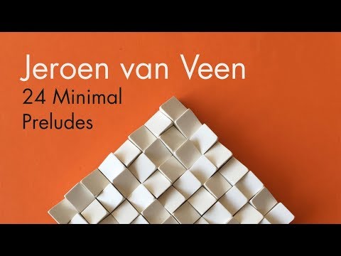 Download Jeroen van Veen: 24 Minimal Preludes