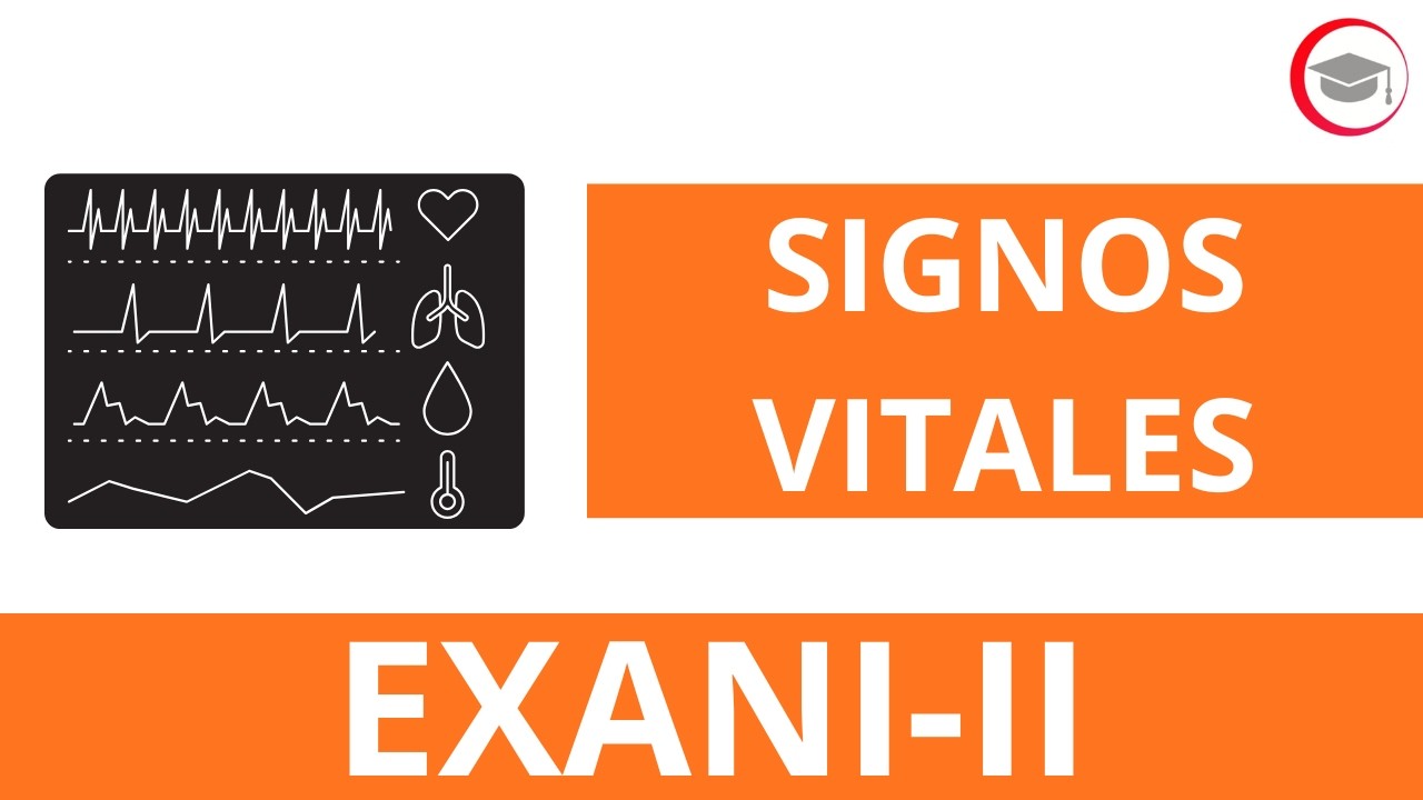 SIGNOS VITALES | CLASE 2 DEL CURSO DE CIENCIAS DE LA SALUD PARA EXANI-II