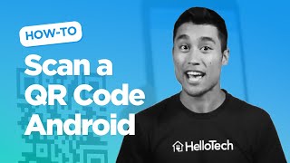 HelloTech: How to Scan a QR Code on an Android screenshot 3