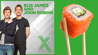 Producer Dave Tries Sushi - Elis James and John Robins (Radio X)