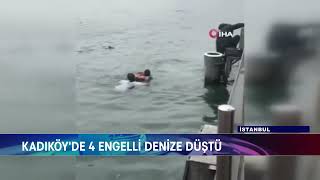 Kadiköyde 4 Engelli̇ Deni̇ze Düştü
