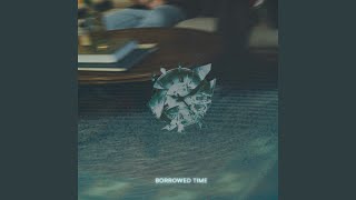Borrowed Time