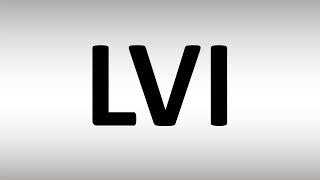 LVI - Roman Numeral | Number, Meaning, Pronunciation