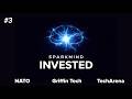 Sparkmind Invested EPS 3: Griffin Tech, TechArena, NATO Investment Fund