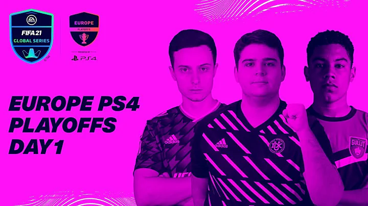 Europe PS4 Playoffs | Day 1 | FIFA 21 Global Series - DayDayNews