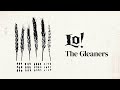 LO! - The Gleaners - Full Album Stream