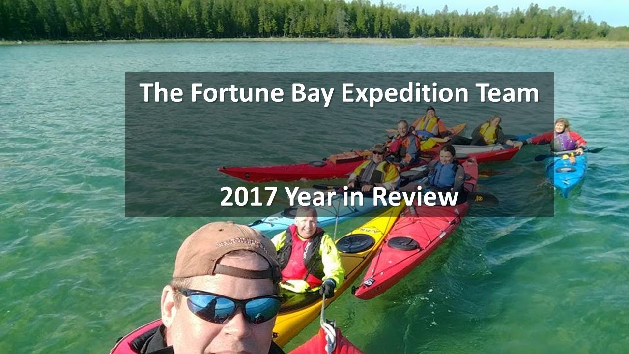2017 Year in Review Fortune Bay Expedition Team YouTube