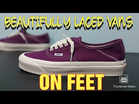 TO LACE UP YOUR VANS | AUTHENTIC | ERA 