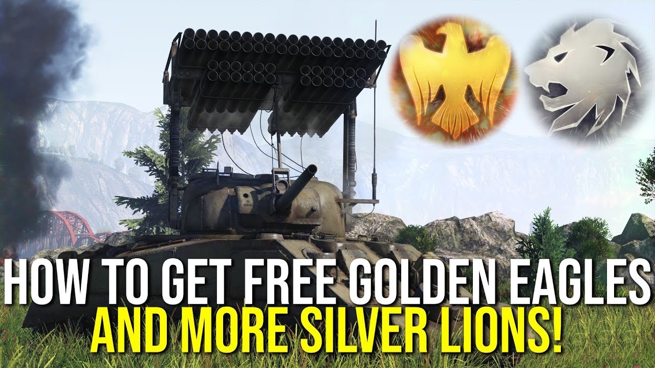 How To Get Free Golden Eagles And More Silver Lions In War Thunder