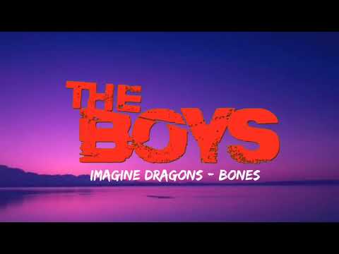 Imagine Dragons - Bones (Lyrics) // The Boys TikTok Trending Song /